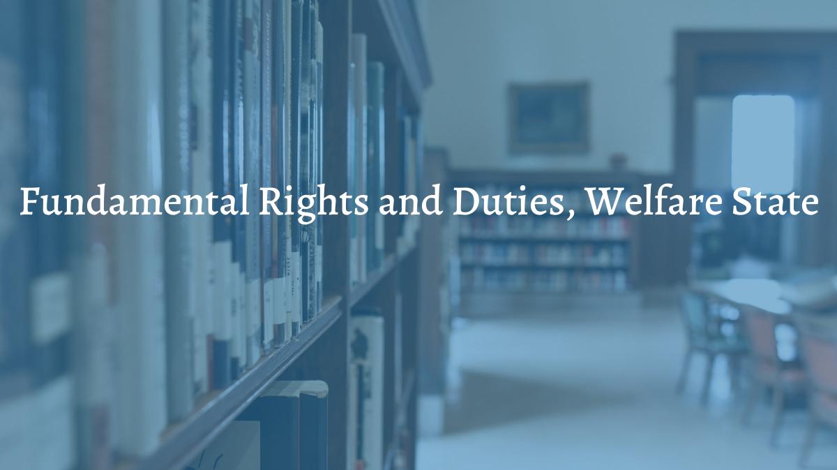 images/articles/concepts/fundamental-rights-and-duties-welfare-state.jpg