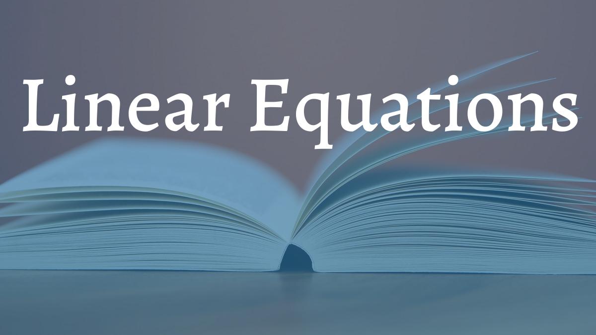 images/articles/concepts/linear-equations.jpg